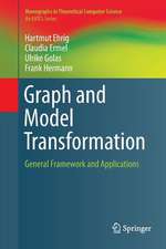 Graph and Model Transformation: General Framework and Applications