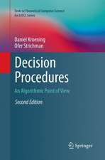 Decision Procedures: An Algorithmic Point of View