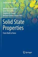 Solid State Properties: From Bulk to Nano