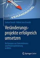 Veränderungsprojekte erfolgreich umsetzen: Ihr Kompass zur Unternehmens- und Prozessoptimierung in KMUs