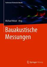 Bauakustische Messungen