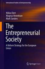 The Entrepreneurial Society: A Reform Strategy for the European Union