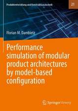 Performance simulation of modular product architectures by model-based configuration