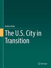 The U.S. City in Transition