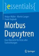 Morbus Dupuytren: Eine Übersicht für Ärzte aller Fachrichtungen