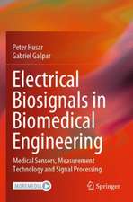 Electrical Biosignals in Biomedical Engineering