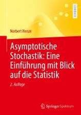 Asymptotische Stochastik: Eine Einführung mit Blick auf die Statistik