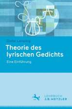 Theorie des lyrischen Gedichts: Eine Einführung