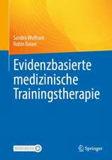 Evidenzbasierte medizinische Trainingstherapie 