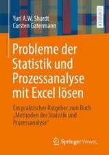  Probleme der Statistik und Prozessanalyse mit Excel lösen