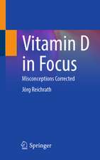 Vitamin D in Focus