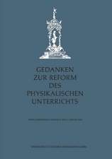 Gedanken zur Reform des physikalischen Unterrichts: Erste Göttinger Tagung 6.–8. Januar 1955