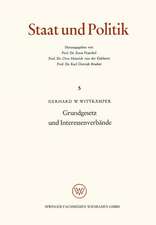 Grundgesetz und Interessenverbände: Die verfassungsrechtliche Stellung der Interessenverbände nach dem Grundgesetz