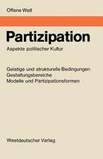 Partizipation: Aspekte politischer Kultur