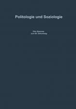 Politologie und Soziologie: Otto Stammer zum 65. Geburtstag