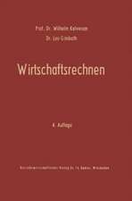 Wirtschaftsrechnen: Grundriß der kaufmännischen Arithmetik