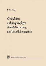 Grundsätze ordnungsmäßiger Bankbilanzierung und Bankbilanzpolitik