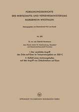 I. Der verstärkte Angriff des Zinks auf Eisen im Temperaturgebiet um 500°C II. Einfluß eines Antimongehaltes auf den Angriff von Zinkschmelzen auf Eisen