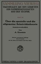 Über die spezielle und die allgemeine Relativitätstheorie: Gemeinverständlich