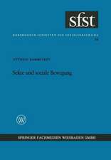 Sekte und soziale Bewegung: Soziologische Analyse der Täufer in Münster (1534/35)