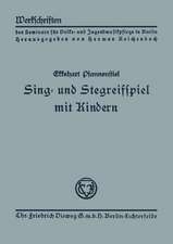 Sing- und Stegreifspiel mit Kindern