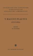 T. Maccius Plautus Aulularia