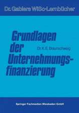 Grundlagen der Unternehmungsfinanzierung