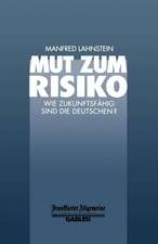 Mut zum Risiko: Wie Zukunftsfähig sind die Deutschen?