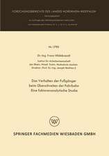 Das Verhalten der Fußgänger beim Überschreiten der Fahrbahn Eine faktorenanalytische Studie