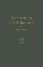 Gasbeleuchtung und Gasindustrie