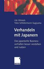 Verhandeln mit Japanern: Das japanische Businessverhalten besser verstehen und nutzen