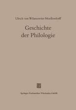 Geschichte der Philologie: Mit einem Nachwort und Register von Albert Henrichs