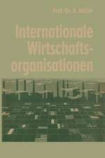 Internationale Wirtschaftsorganisationen