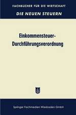 Einkommensteuer-Durchführungsverordnung (EStDV 1957): unter Berücksichtigung der 2. Änderungsverordnung vom 7. 2. 1958