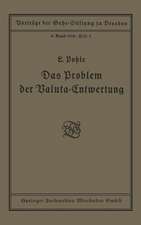 Das Problem der Valuta-Entwertung