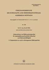 Untersuchung von Elektrowärmegeräten für Laienbedienung hinsichtlich Sicherheit und Gebrauchsfähigkeit: II. Temperaturen an und in schmiegsamen Elektrogeräten