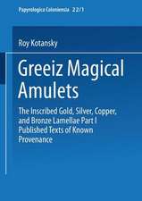 Greek Magical Amulets