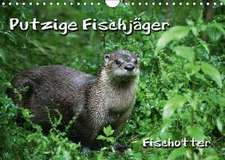 Putzige Fischjäger (Wandkalender 2016 DIN A4 quer)