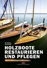 Holzboote restaurieren und pflegen