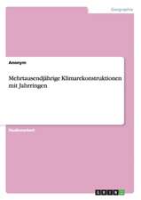 Mehrtausendjährige Klimarekonstruktionen mit Jahrringen