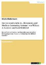 Ein Literaturbericht zu "Movements and Media as Interacting Systems" von William A. Gamson und Gadi Wolfsfeld