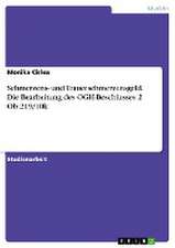 Schmerzens- und Trauerschmerzensgeld. Die Bearbeitung des OGH-Beschlusses 2 Ob 219/10k