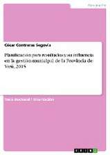 Planificacion Para Resultados y Su Influencia En La Gestion Municipal de La Provincia de Viru, 2015