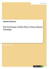 The Technique of Role Play in Intercultural Trainings