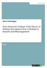 Does Strawson's Critique of the Theory of Definite Descriptions Pose a Problem to Russell's Anti-Meinongianism?