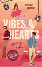 Vibes & Hearts
