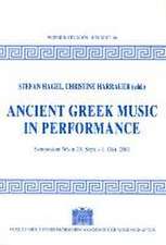 Ancient Greek Music in Perfomance