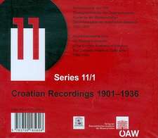 Croatian Recordings 1901-1936