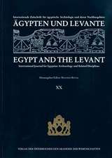 Agypten Und Levante /Egypt and the Levant XX/2010