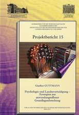 Psychologie Und Landesverteidigung - Synergien Aus Anwendungsoffener Grundlagenforschung